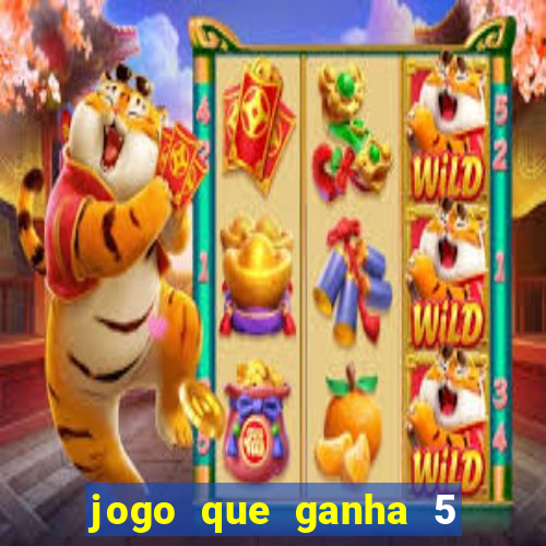 jogo que ganha 5 reais no cadastro